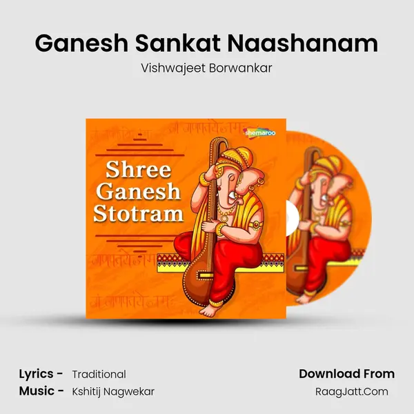 Ganesh Sankat Naashanam MP3 Song by Vishwajeet Borwankar Cover