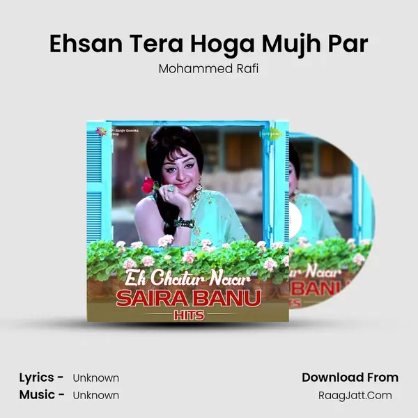 Ehsan Tera Hoga Mujh Par Cover
