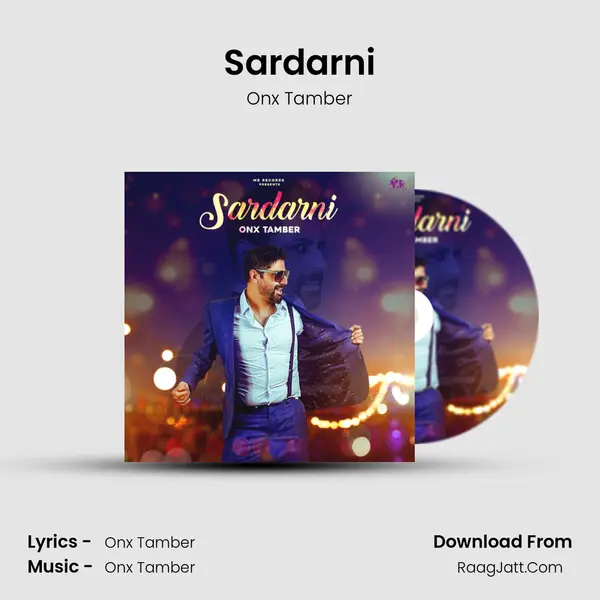 Sardarni MP3 Song by Onx Tamber Cover