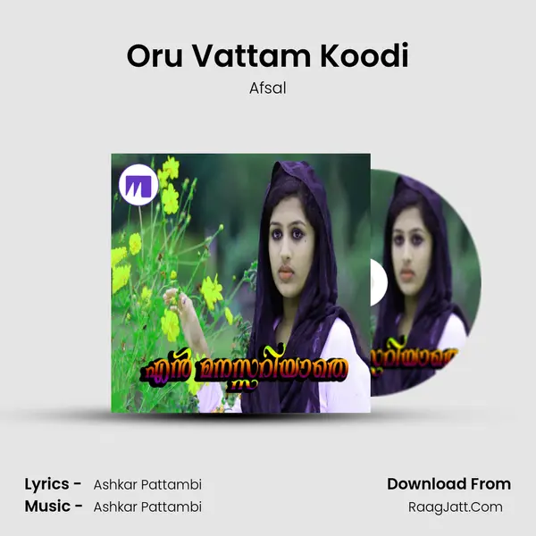 Oru Vattam Koodi MP3 Song by Afsal Cover