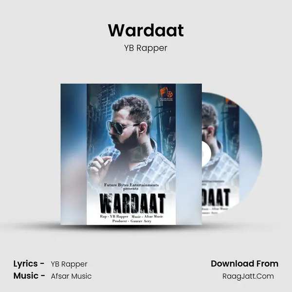 Wardaat MP3 Song by YB Rapper Cover