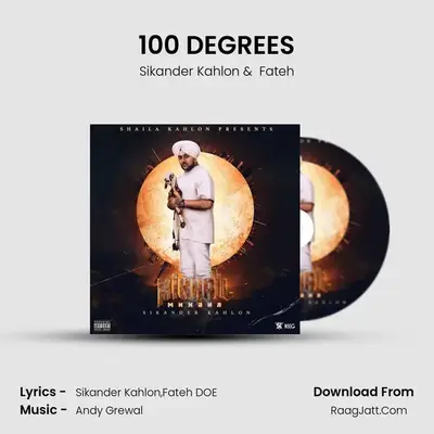 100 DEGREES MP3 Song by Sikander Kahlon Cover