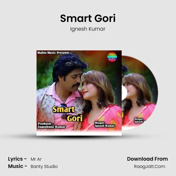 Smart Gori - Ignesh Kumar
