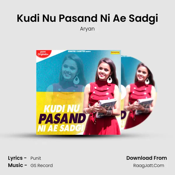 Kudi Nu Pasand Ni Ae Sadgi MP3 Song by Aryan Cover
