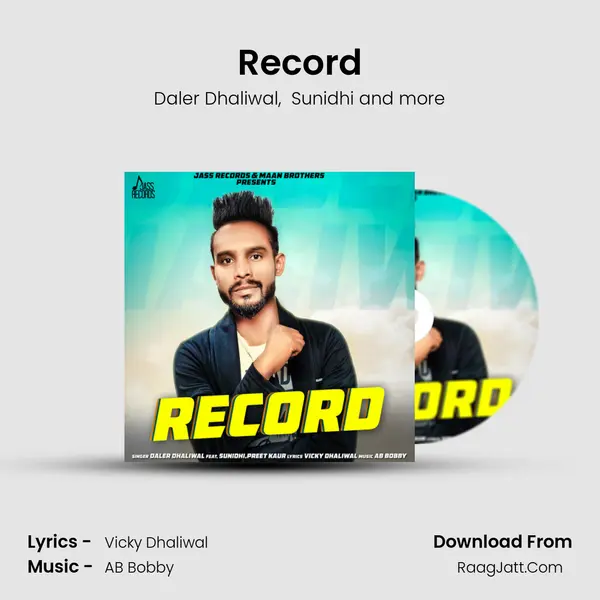 Record MP3 Song by Daler Dhaliwal Cover
