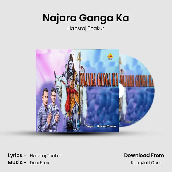 Najara Ganga Ka MP3 Song by Hansraj Thakur Cover