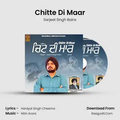 Chitte Di Maar mp3 song