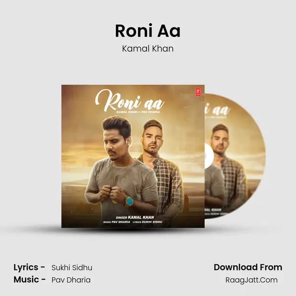 Roni Aa MP3 Song by Kamal Khan Cover