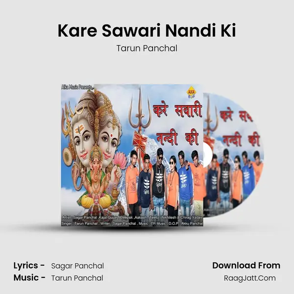 Kare Sawari Nandi Ki MP3 Song by Tarun Panchal Cover