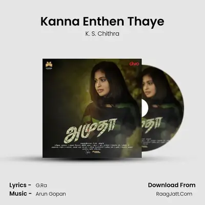 Kanna Enthen Thaye MP3 Song by K. S. Chithra Cover