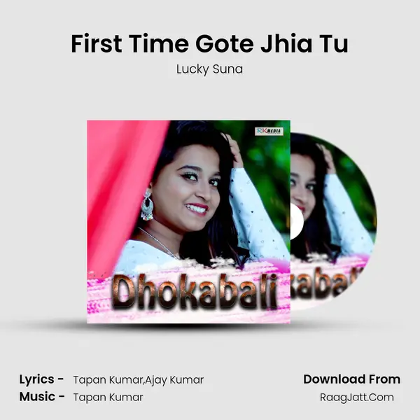 First Time Gote Jhia Tu MP3 Song by Lucky Suna Cover