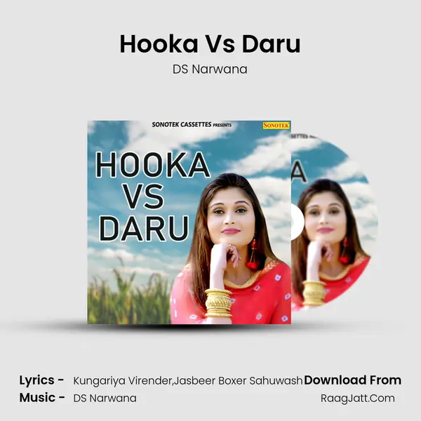Hooka Vs Daru MP3 Song by DS Narwana Cover