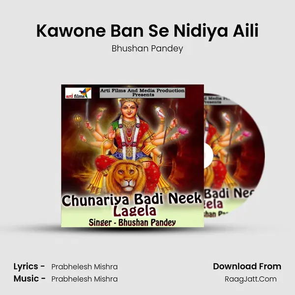 Kawone Ban Se Nidiya Aili mp3 song