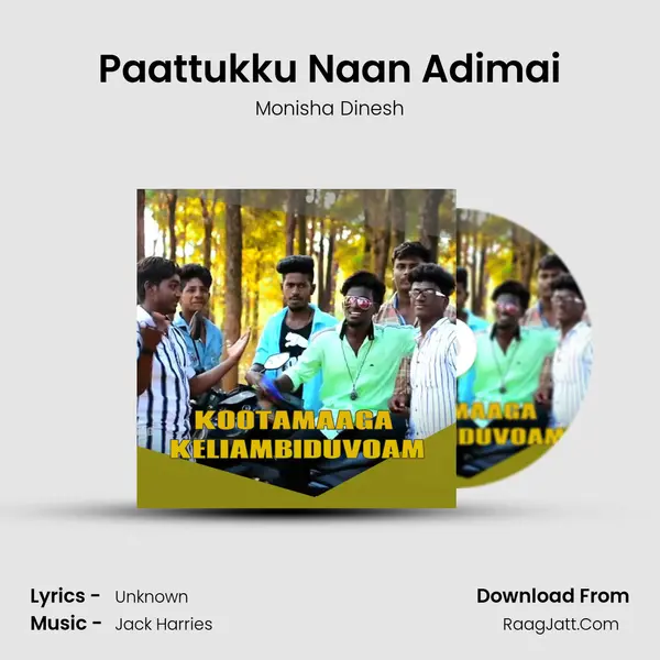 Paattukku Naan Adimai mp3 song