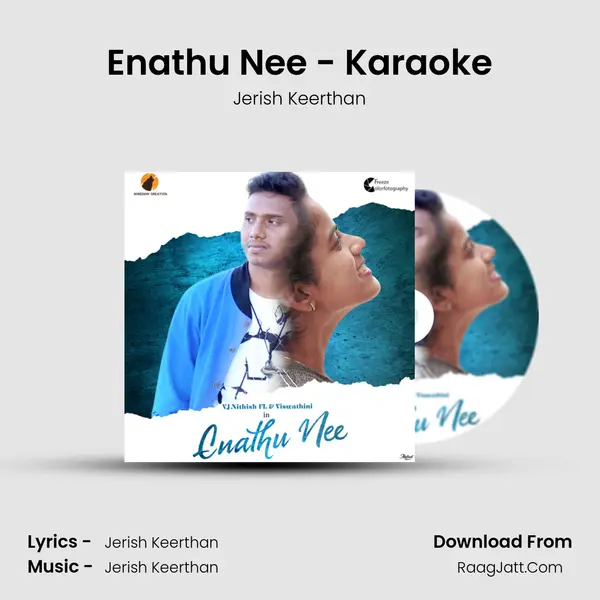 Enathu Nee - Karaoke MP3 Song by Jerish Keerthan Cover