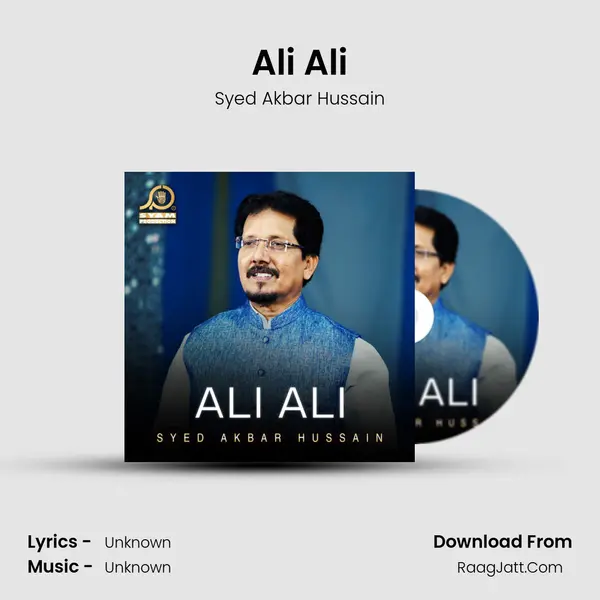 Ali Ali MP3 Song by Syed Akbar Hussain Cover