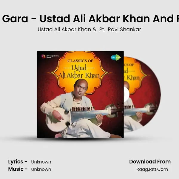 Raga - Mishra Gara - Ustad Ali Akbar Khan And Ptravi Shankar MP3 Song by Ustad Ali Akbar Khan Cover