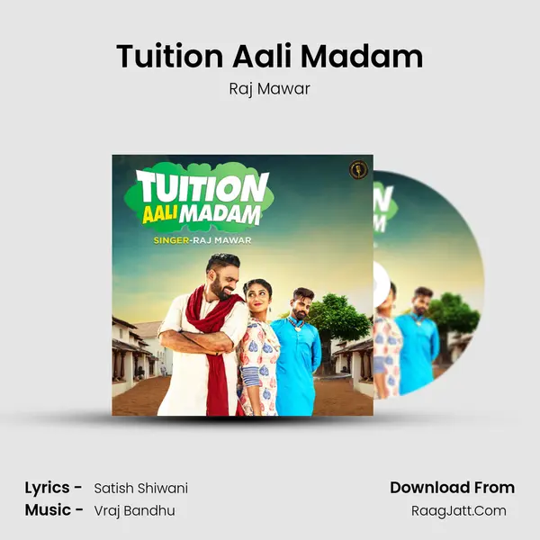 Tuition Aali Madam - Raj Mawar