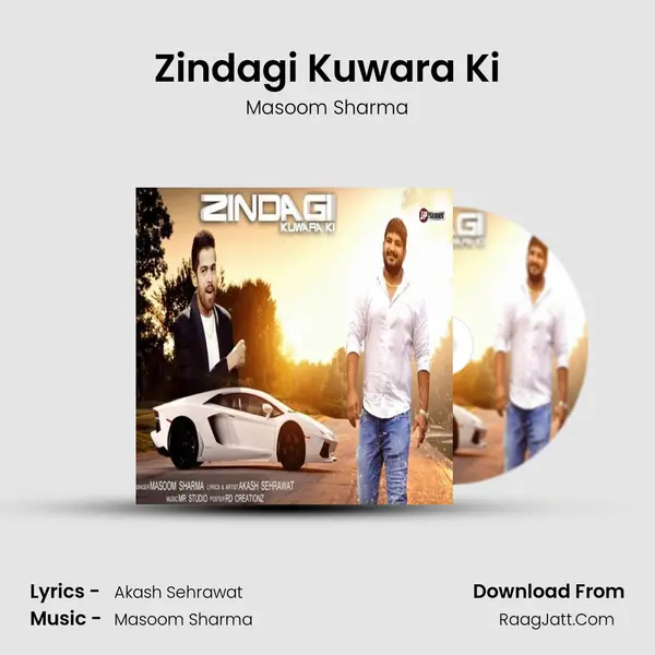 Zindagi Kuwara Ki - Masoom Sharma