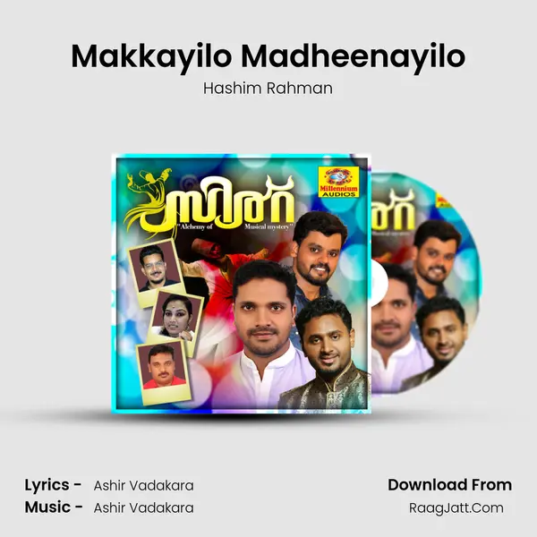 Makkayilo Madheenayilo mp3 song