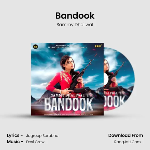 Bandook - Sammy Dhaliwal