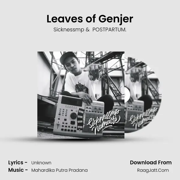 Leaves of Genjer MP3 Song by Sicknessmp Cover