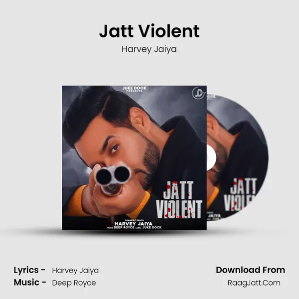 Jatt Violent MP3 Song by Harvey Jaiya Cover