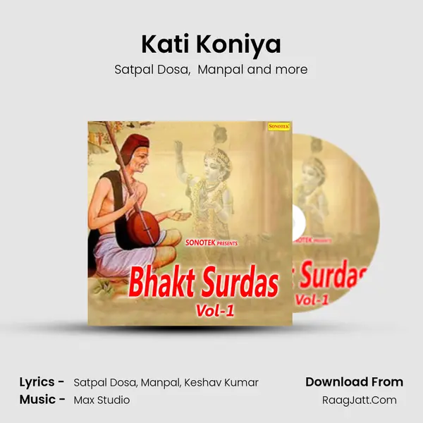 Kati Koniya MP3 Song by Satpal Dosa Cover