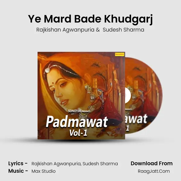 Ye Mard Bade Khudgarj mp3 song