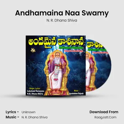 Andhamaina Naa Swamy MP3 Song by N. R. Dhana Shiva Cover