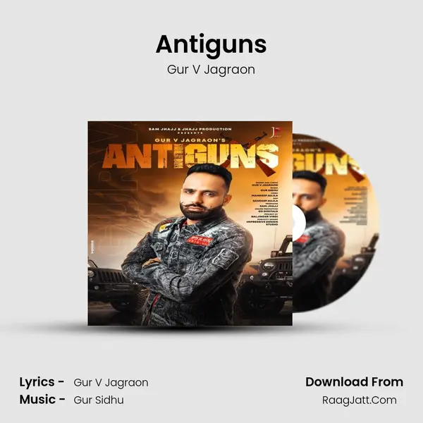Antiguns MP3 Song by Gur V Jagraon Cover
