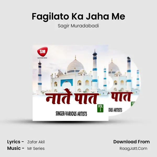 Fagilato Ka Jaha Me mp3 song
