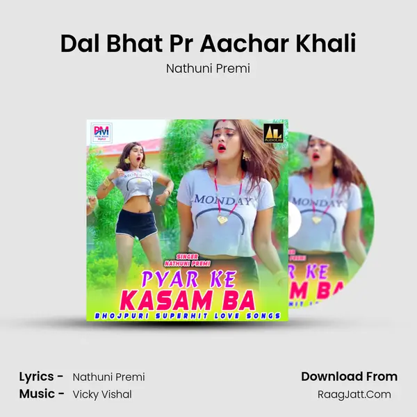 Dal Bhat Pr Aachar Khali mp3 song