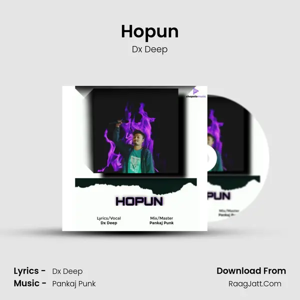 Hopun MP3 Song by Dx Deep Cover