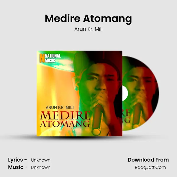 Medire Atomang MP3 Song by Arun Kr. Mili Cover