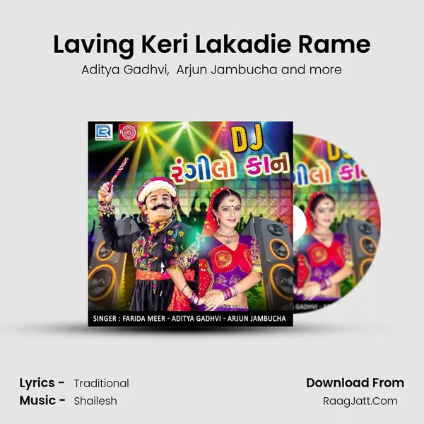 Laving Keri Lakadie Rame mp3 song