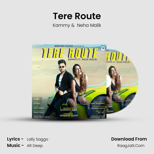 Tere Route MP3 Song by Kammy Cover
