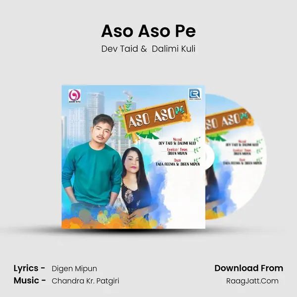 Aso Aso Pe MP3 Song by Dev Taid Cover