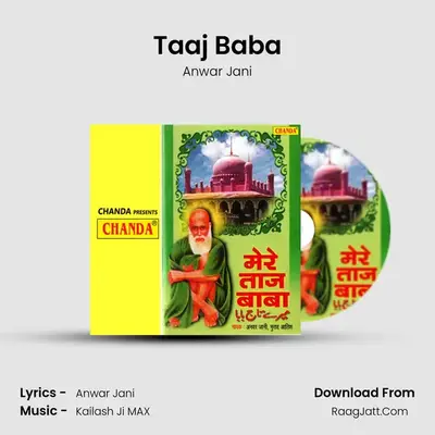 Taaj Baba MP3 Song by Anwar Jani Cover