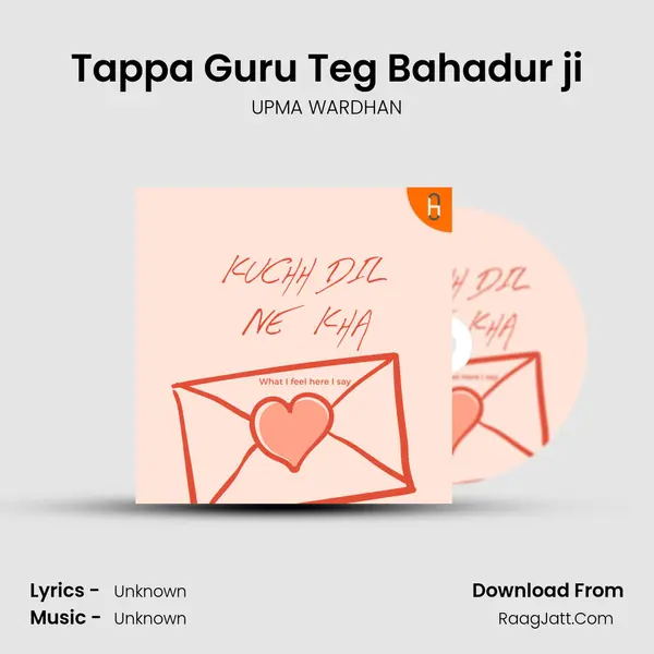 Tappa Guru Teg Bahadur ji MP3 Song by UPMA WARDHAN Cover