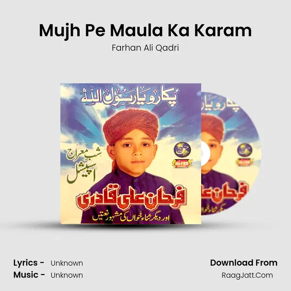 Mujh Pe Maula Ka Karam MP3 Song by Farhan Ali Qadri Cover