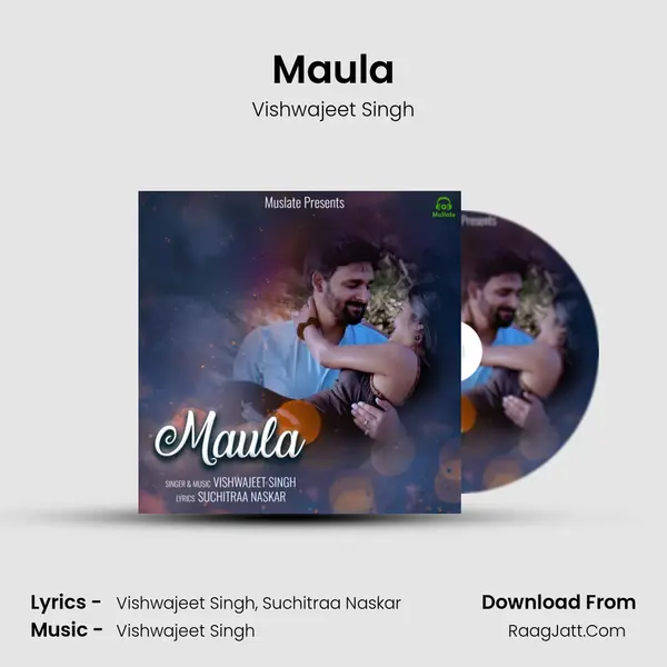 Maula MP3 Song by Vishwajeet Singh Cover
