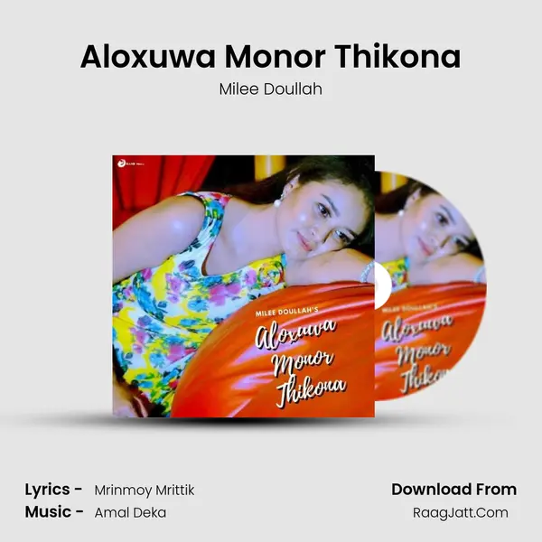 Aloxuwa Monor Thikona - 