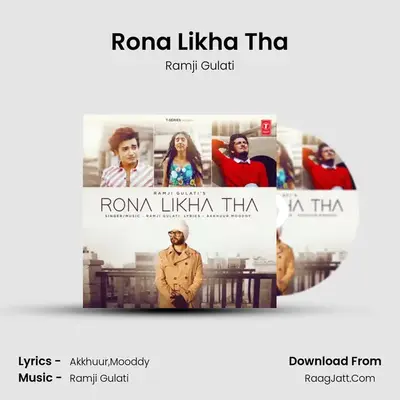 Rona Likha Tha mp3 song