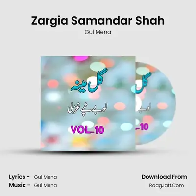 Zargia Samandar Shah MP3 Song by Gul Mena Cover