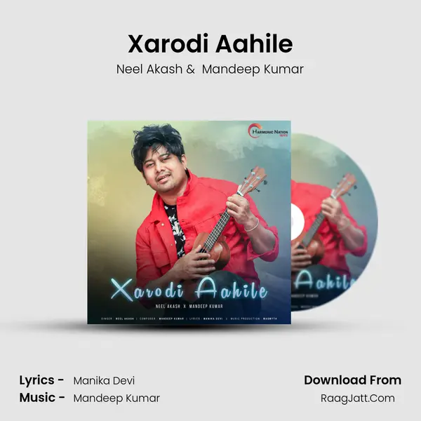 Xarodi Aahile mp3 song