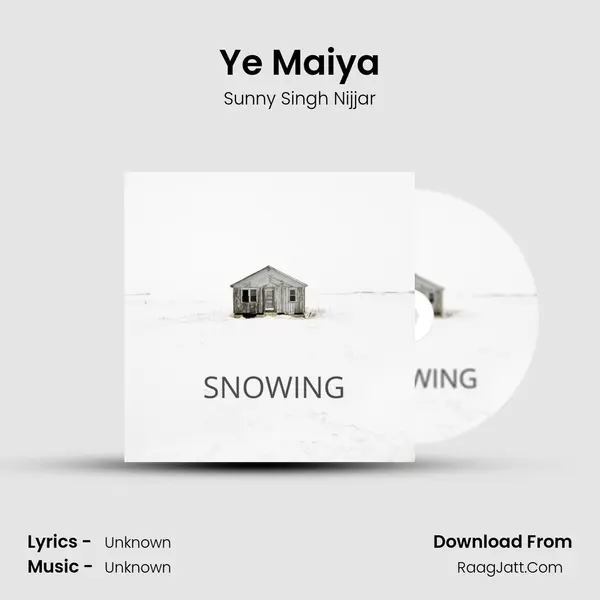 Ye Maiya MP3 Song by Sunny Singh Nijjar Cover