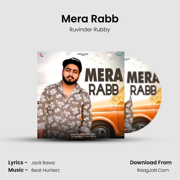 Mera Rabb MP3 Song by Ruvinder Rubby Cover