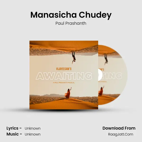 Manasicha Chudey MP3 Song by Paul Prashanth Cover