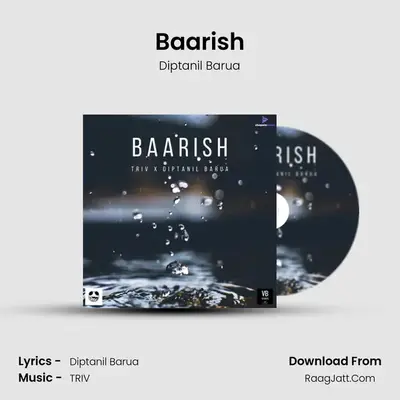 Baarish MP3 Song by Diptanil Barua Cover